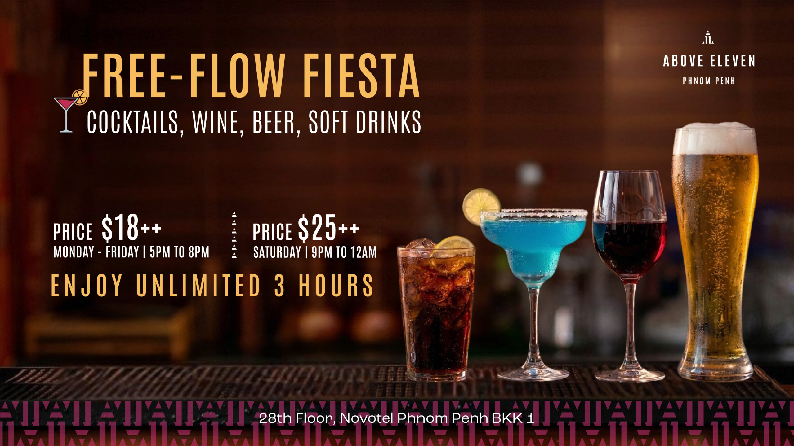 Free Flow Fiesta- Above Eleven Phnom Penh