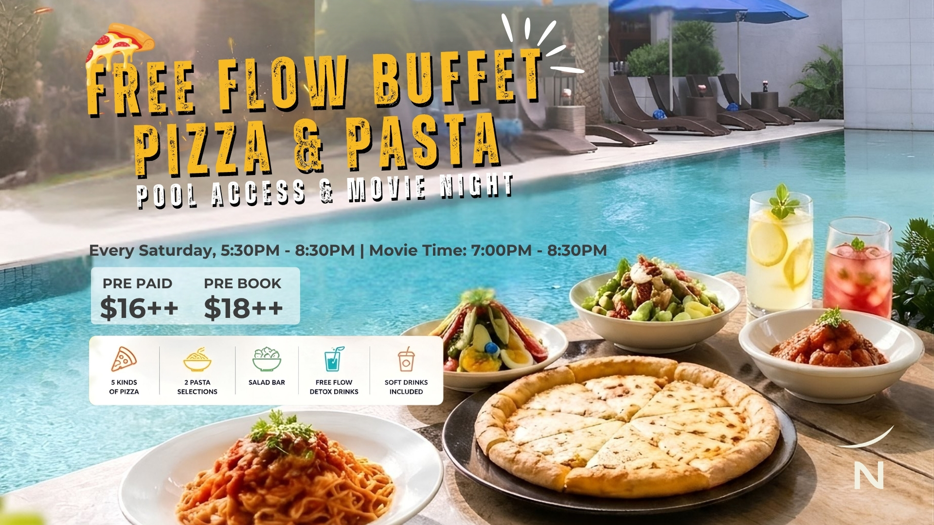Free Flow Buffet Pizza & Pasta | Pool Access & Movie Night